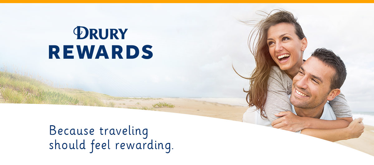 Drury Rewards because traveling should feel rewarding