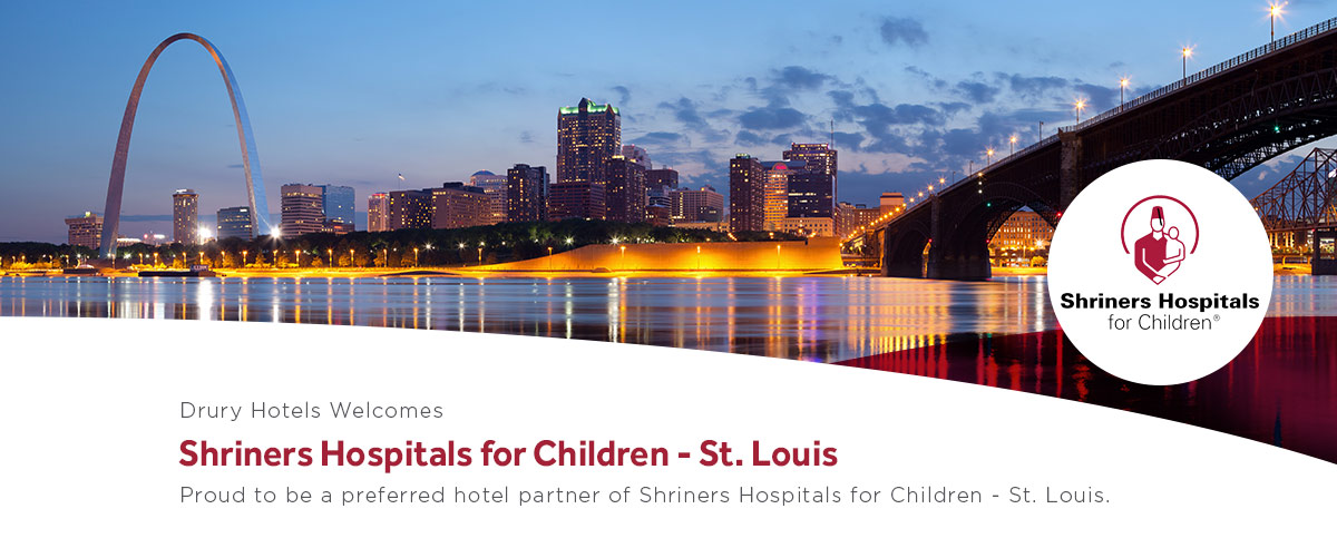 Shriners Hospitals for Children – St. Louis - Drury Hotels